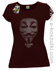We are Anonymous We are Legion We do not forgive, we do not forget Expect us - koszulka damska brązowa