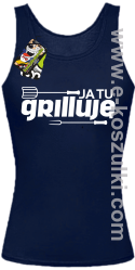 Ja tu grilluję - top damski granatowy