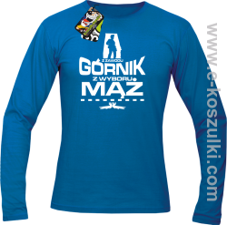 Z zawodu Górnik z wyboru MĄŻ - longsleeve męski niebieski
