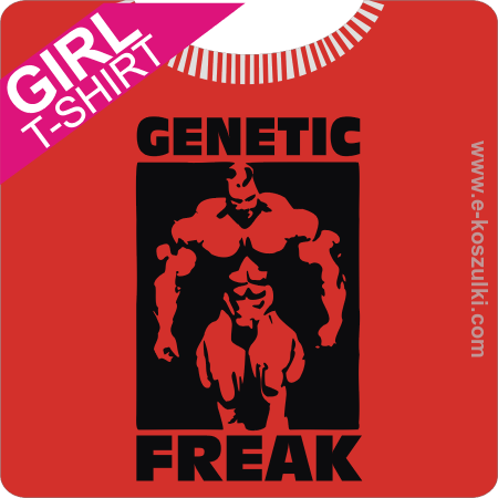 Genetic Freak Bodybuilder - koszulka damska