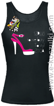Szpilki to nie buty to styl życia - top damski czarny