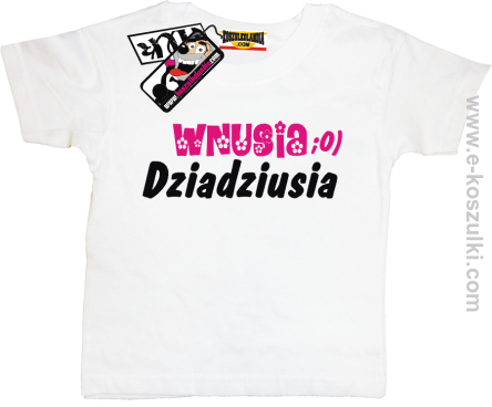 Wnusia dziadziusia koszulka dziecięca - biały