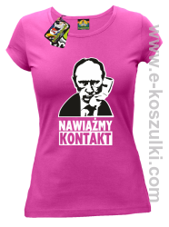 Nawiążmy kontakt Putin - koszulka damska fuchsia