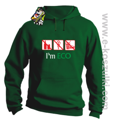 I'm ECO NO EAT - bluza z kapturem zielony