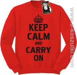 Keep calm and carry on - modna bluza z nadrukiem bez kaptura czerwona