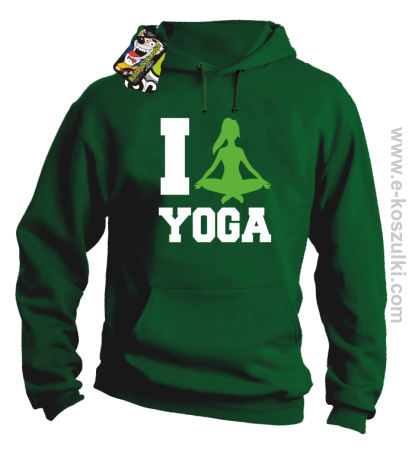 I love YOGA - bluza z  kapturem