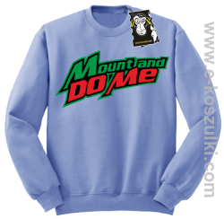 Mount and do me - modna bluza bez kaptura błękitny