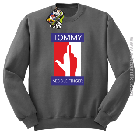 Tommy Middle Finger - bluza bez kaptura 