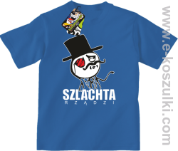 Szlachta rządzi - koszulka dziecięca niebieska