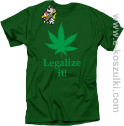 Legalize it gandzia ganja - koszulka męska zielona