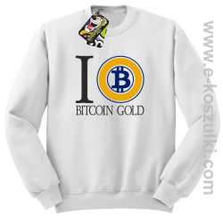 I love Bitcoin Gold - bluza męska bez kaptura biała