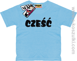 Cześć koszulka dziecięca - błękitny
