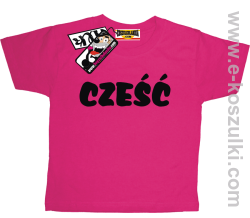 Cześć koszulka dziecięca - różowy