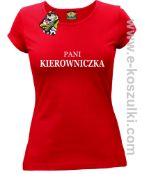 Pani kierowniczka -  koszulka damska czerwony