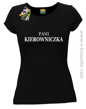 Pani kierowniczka -  koszulka damska czarny