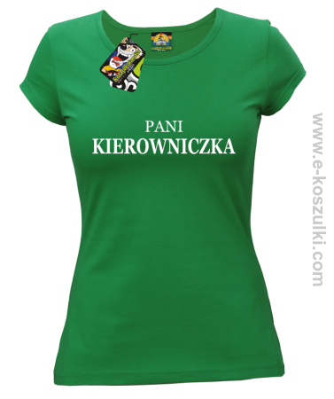 Pani kierowniczka -  koszulka damska