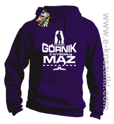 Z zawodu Górnik z wyboru MĄŻ - bluza z kapturem fioletowa