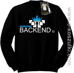 Królowa Backend'u - modna bluza z nadrukiem bez kaptura czarna