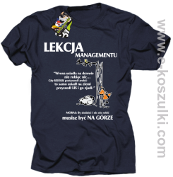 lekcja managementu - morał musisz być na górze - koszulka męska granatowa
