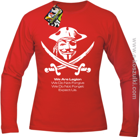 Anonymous We are Legion We Do Not Forget We Do Not Forgive Expect Us - longsleeve 