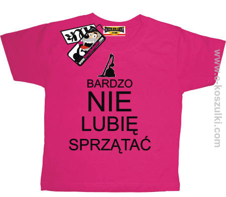 Bardzo nie lubię sprzątać - koszulka dziecięca