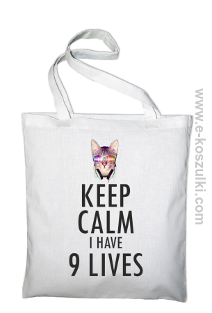 Keep Calm I Have 9 Lives CatDisco - torba eko 