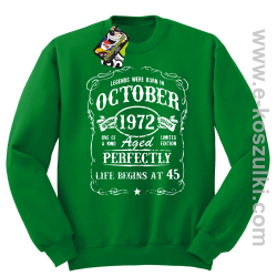 Legends were born in October Aged Perfectly Life Begins - z własną personalizacją - bluza bez kaptura STANDARD zielona