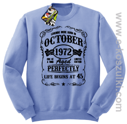 Legends were born in October Aged Perfectly Life Begins - z własną personalizacją - bluza bez kaptura STANDARD błękitna