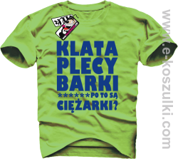 Klata, plecy, barki - koszulka męska - kiwi