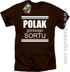 POLAK gorszego sortu - koszulka męska brązowa