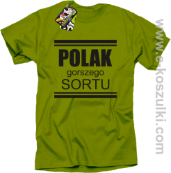 POLAK gorszego sortu - koszulka męska kiwi 