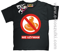 Nie używam koszulka dziecięca - czarny