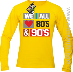 We All love 80s & 90s - longsleeve męski żółty