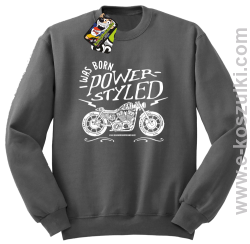 Motor I was born power styled - bluza bez kaptura STANDARD szara
