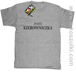 Pani kierowniczka - koszulka dziecięca melanż