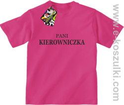 Pani kierowniczka - koszulka dziecięca fuchsia
