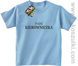 Pani kierowniczka - koszulka dziecięca błękitny