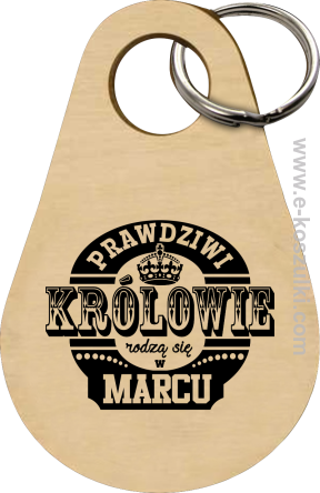 Prawdziwi królowie rodzą się w MARCU - brelok 