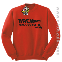 Back to the kitchen - bluza bez kaptura czerwona