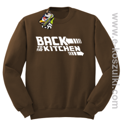 Back to the kitchen - bluza bez kaptura brązowa