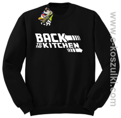 Back to the kitchen - bluza bez kaptura czarna
