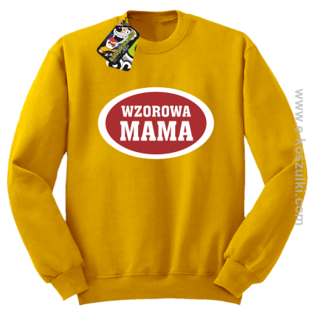 Wzorowa mama plakietka - bluza bez kaptura