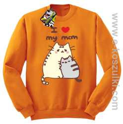 I love my Mom Two Sweety Cats - bluza STANDARD bez kaptura pomarańczowa