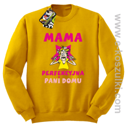 MAMA  perfekcyjna Pani domu - bluza bez kaptura STANDARD żółta