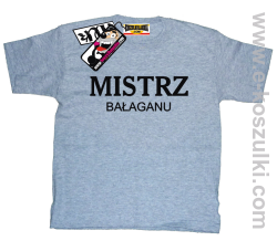 Mistrz bałaganu koszulka dziecięca - melanż