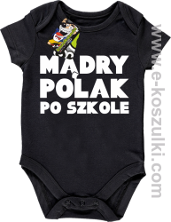 Mądry Polak po szkole - body dziecięce czarne