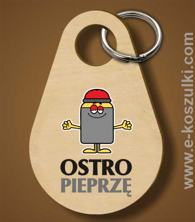 OSTRO pieprzę - brelok 