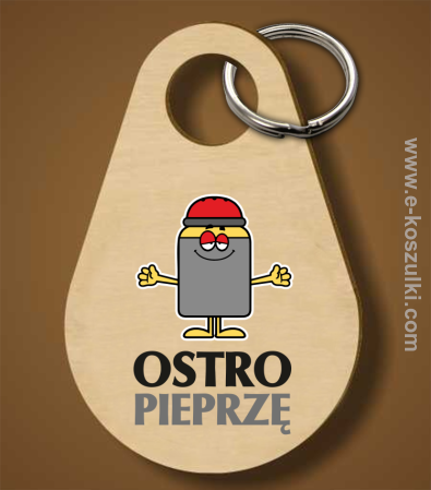 OSTRO pieprzę - brelok 