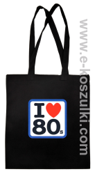 I love 80s - torba bawełniana czarny