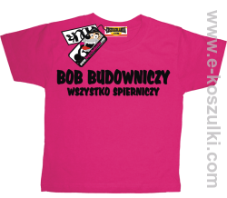 Bob budowniczy koszulka dziecięca - różowy